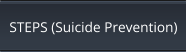 STEPS (Suicide Prevention)